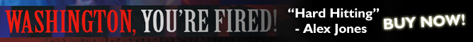 Washington, You're Fired!